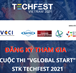 CUỘC THI "VGLOBAL START" STK TECHFEST 2021