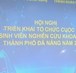 Đại diện trường Đại học Đông Á tham gia Hội nghị Triển khai Tổ chức Cuộc thi sinh viên nghiên cứu khoa học thành phố Đà Nẵng năm 2021