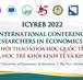 Thư mời viết bài Hội thảo Khoa học Quốc tế các nhà khoa học trẻ khối Kinh tế và Kinh doanh 2022 (ICYREB 2022)