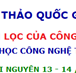 Thư mời viết bài Hội thảo Quốc gia lần thứ XXIV "Một số vấn đề chọn lọc của Công nghệ Thông tin và Truyền thông" (VNICT)