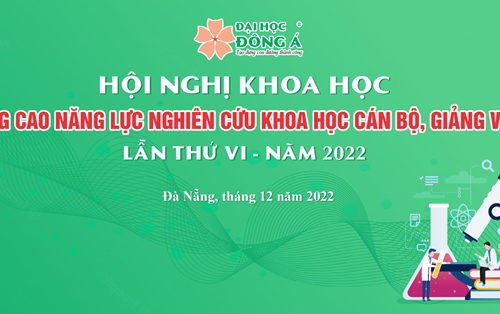 Giảng viên Trường Đại học Đông Á nói gì về Hội nghị khoa học thường niên ?