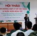 Hội thảo "Dinh dưỡng hợp lý với sức khỏe và ngăn ngừa bệnh tật" ngày 25/5/2018