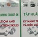 TẬP HUẤN "KỸ NĂNG TRUYỀN THÔNG VÀ DIỄN LUẬN THÔNG TIN"